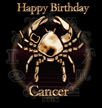 Happy Birthday Cancer!